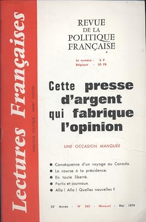 Revue de la politique française. Cette presse d'argent qui fabrique l'opinion.