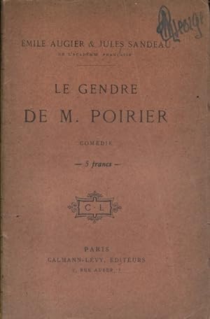 Bild des Verkufers fr Le gendre de M. Poirier. Vers 1900. zum Verkauf von Librairie Et Ctera (et caetera) - Sophie Rosire