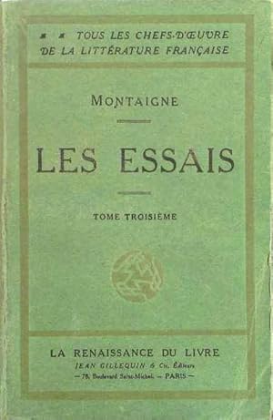 Essais. Tome troisième seul. Vers 1930.