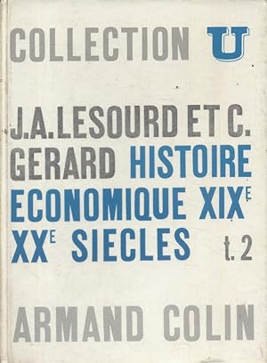 Bild des Verkufers fr Histoire conomique XIXe et XXe Sicles. Tome 2. zum Verkauf von Librairie Et Ctera (et caetera) - Sophie Rosire