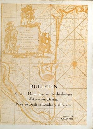 Bulletin de la Société historique et archéologique d'Arcachon-Bassin, Pays de Buch et Landes y af...