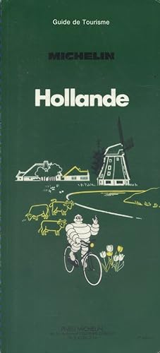 Guide de tourisme : Hollande.