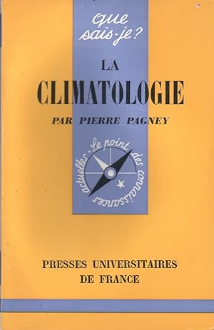 Bild des Verkufers fr La climatologie. zum Verkauf von Librairie Et Ctera (et caetera) - Sophie Rosire