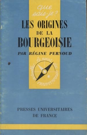 Les origines de la bourgeoisie.