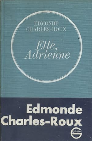 Bild des Verkufers fr Elle, Adrienne. zum Verkauf von Librairie Et Ctera (et caetera) - Sophie Rosire