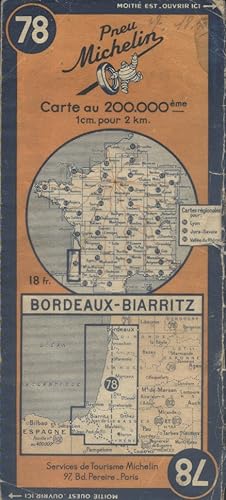 Ancienne Carte Michelin n° 78 : Bordeaux - Biarritz. Carte au 200.000e.