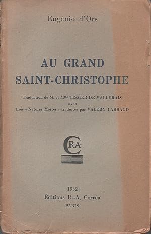 Imagen del vendedor de Au grand Saint-Christophe. a la venta por Librairie Et Ctera (et caetera) - Sophie Rosire