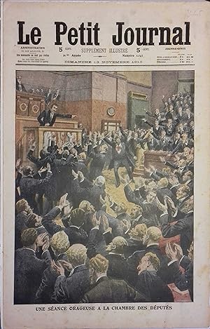 Le Petit journal - Supplément illustré N° 1043 : Seance orageuse à la Chambre des Députés. (Gravu...