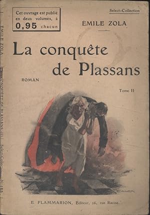 Bild des Verkufers fr La conqute de Plassans. En deux tomes. Vers 1925. zum Verkauf von Librairie Et Ctera (et caetera) - Sophie Rosire