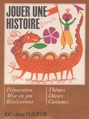 Imagen del vendedor de Jouer une histoire. a la venta por Librairie Et Ctera (et caetera) - Sophie Rosire