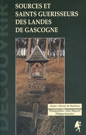 Seller image for Sources et saints gurisseurs des Landes de Gascogne. for sale by Librairie Et Ctera (et caetera) - Sophie Rosire