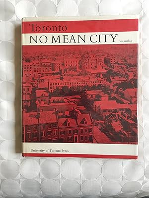 Seller image for Toronto. 'No Mean City'. for sale by VJ Books