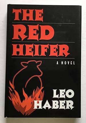 Imagen del vendedor de The Red Heifer. A Novel. a la venta por Monkey House Books