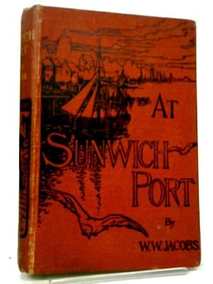 Seller image for At Sunwich Port for sale by World of Rare Books