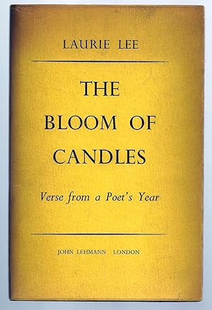 THE BLOOM OF CANDLES. Verse from a Poet's Year