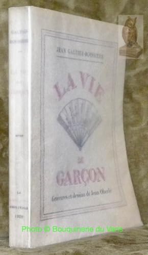 Bild des Verkufers fr La vie de garon. Gravures et dessins de Jean Oberl. zum Verkauf von Bouquinerie du Varis
