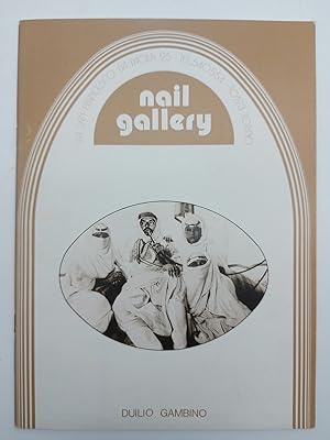 Image du vendeur pour Duilio Gambino. Nail Gallery mis en vente par Coenobium Libreria antiquaria