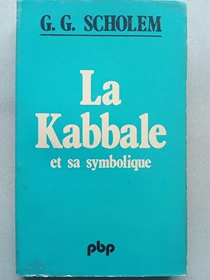 Bild des Verkufers fr La Kabbale et sa symbolique zum Verkauf von Versandantiquariat Jena