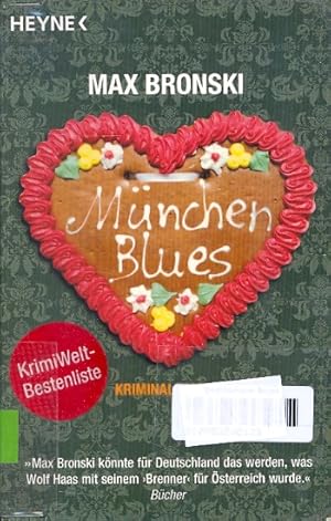 München Blues : Kriminalroman ;.