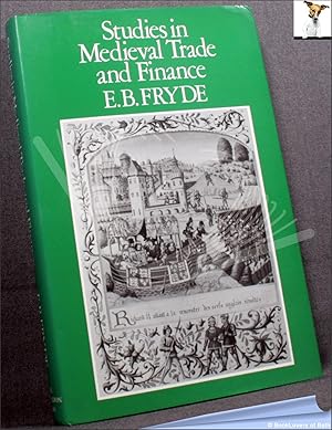 Bild des Verkufers fr Studies in Medieval Trade and Finance zum Verkauf von BookLovers of Bath