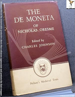 The de Moneta of Nicholas Oresme and English Mint Documents