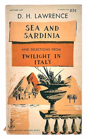 Bild des Verkufers fr Sea and Sardinia and Selections from Twilight in Italy zum Verkauf von Black Falcon Books