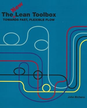 The New Lean Toolbox: Towards Fast, Flexible Flow.