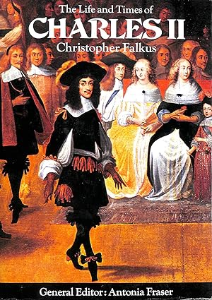 Bild des Verkufers fr The Life and Times of Charles II zum Verkauf von M Godding Books Ltd