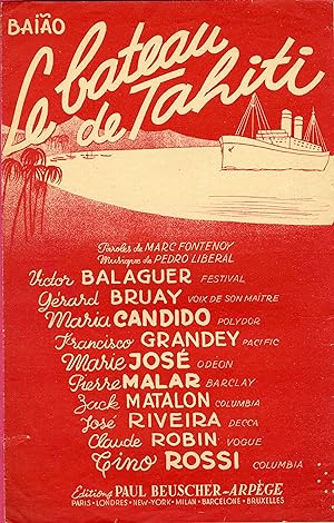 "LE BATEAU DE TAHITI" Paroles de Marc FONTENOY / Musique de Pedro LIBERAL / Partition originale i...