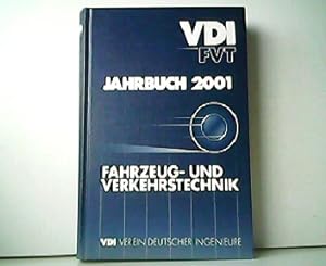 Seller image for Jahrbuch 2001 - Fahrzeug und Verkehrstechnik. 9. Jahrgang. for sale by Antiquariat Kirchheim