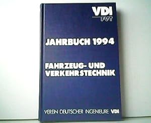 Bild des Verkufers fr Jahrbuch 1994 - Fahrzeug und Verkehrstechnik. 2. Jahrgang. zum Verkauf von Antiquariat Kirchheim