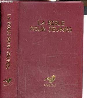 Immagine del venditore per La Bible pour jeunes avec les livres deutrocanoniques venduto da Le-Livre