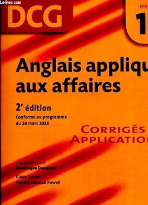 Bild des Verkufers fr Anglais appliqu aux affaires : corrigs des applications - DCG, preuve 12 zum Verkauf von Le-Livre