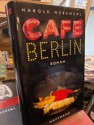 Café Berlin. Roman. Aus dem Englischen von Gertraude Krueger.