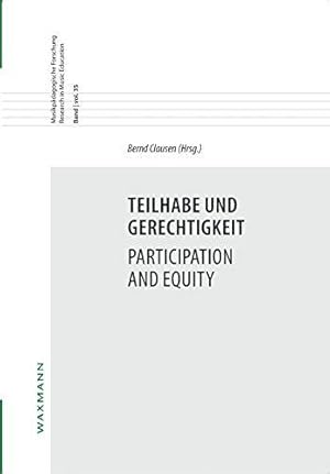 Bild des Verkufers fr Teilhabe und Gerechtigkeit Participation and Equity zum Verkauf von WeBuyBooks