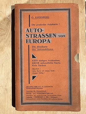 Auto-Strassen von Europa. Die Idealkarte des Automobilisten.