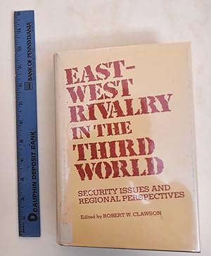 Imagen del vendedor de East-West Rivalry in the Third World: Security Issues and Regional Perspectives a la venta por Mullen Books, ABAA