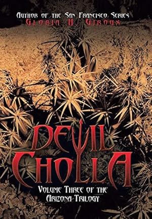 Seller image for Devil Cholla: Volume Three of the Arizona Trilogy for sale by WeBuyBooks