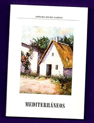 Imagen del vendedor de MEDITERRANEOS. a la venta por Librera DANTE