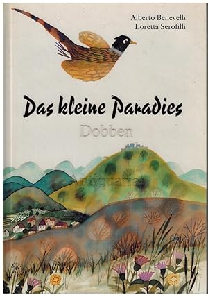 Image du vendeur pour Das kleine Paradies. mis en vente par Dobben-Antiquariat Dr. Volker Wendt