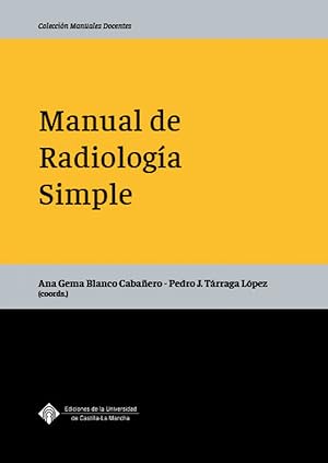 Imagen del vendedor de Manual de radiologa simple a la venta por Imosver