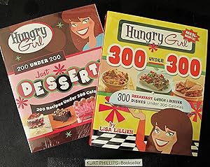 Hungry Girl 300 Under 300: 300 Breakfast, Lunch & Dinner Dishes Under 300 Calories (PLUS- "200 Un...