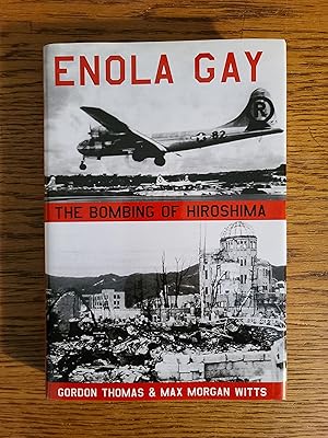 Enola Gay: The Bombing of Hiroshima