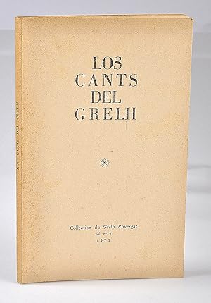 Los cants del grelh - dédicacé - Bibliothèque d'Auguste Delfau