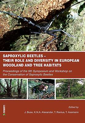 Bild des Verkufers fr Saproxylic Beetles Their Role and Diversity in European Woodland and Tree Habitats zum Verkauf von ConchBooks