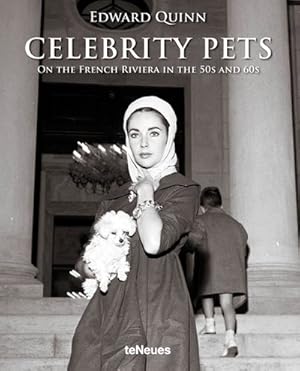 Seller image for Celebrity Pets : On the French Riviera in the 50s and 60s for sale by GreatBookPricesUK