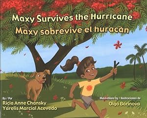 Bild des Verkufers fr Maxy Survives the Hurricane / Maxy sobrevive el huracn -Language: spanish zum Verkauf von GreatBookPrices
