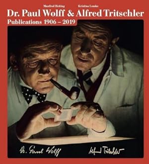 Seller image for The Photo Publications of Dr. Paul Wolff & Alfred Tritschler, 1906-2019 for sale by AHA-BUCH GmbH