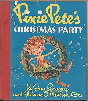 Pixie Pete's Christmas Party
