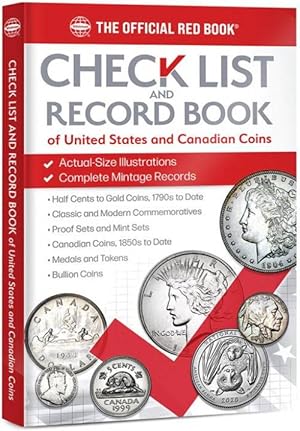 Image du vendeur pour The Official Red Book Check List and Record Book of United States and Canadian Coins mis en vente par Collector Bookstore